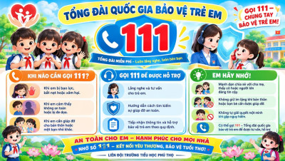 TUYÊN TRUYỀN TỔNG ĐÀI QUỐC GIA BẢO VỆ TRẺ EM 111 – TRAO PHÍM BẤM AN TOÀN CHO THIẾU NHI
